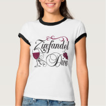 Zinfandel Wine Diva t-shirts by WIneObsessions Zinfandel Wine Diva t-shirts