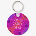 zinniadigicollage, I'm AChild ofGod keychains