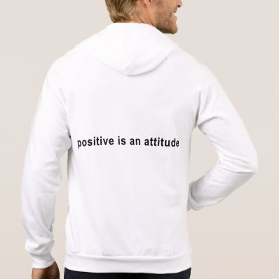 Zip Hoodie - Logo Front, Positive attitude Back