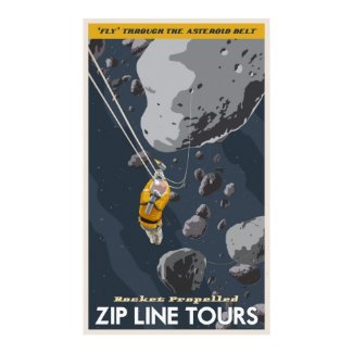 Zip Line Tours through the asteroid belt Print