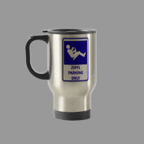 ZIPFL PARKING SIGN mugs