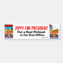 Zippy For President Bumper Sticker