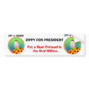 Zippy for President! bumper stickers