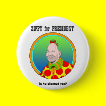 Zippy for President! buttons