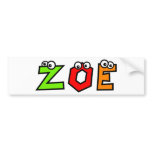Zoe Bumper Sticker