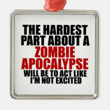 Zombie Apocalypse Ornament