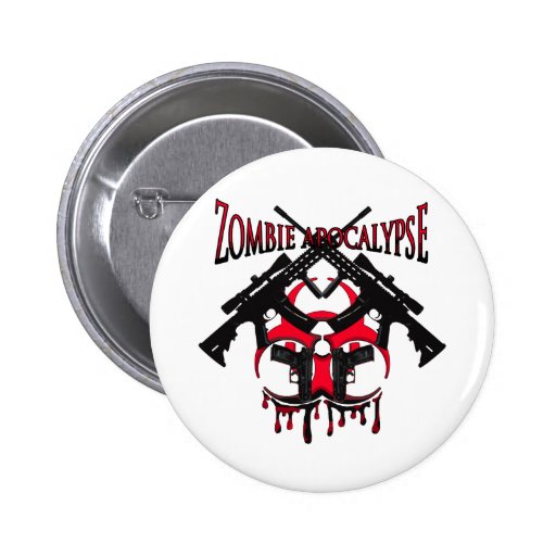 Zombie apocalypse pinback buttons