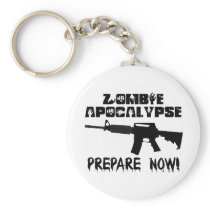 Zombie Apocalypse Prepare Now keychains