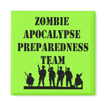 Zombie Apocalypse Preparedness Team Refrigerator Magnets