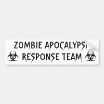 ZOMBIE APOCALYPSE RESPONSE TEAM BUMPER STICKERS