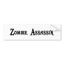 Zombie Assassin Bumper Sticker