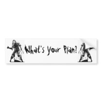Zombie Attck - What's Your Plan? bumper stickers