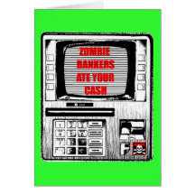 ZOMBIE BANKERS ATE YOUR CASH! CARD