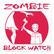 Zombie Block Watch Signage posters