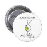 Zombie Bunnies! (w/o stripes) Pinback Button