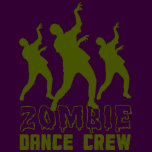 Zombie Dance Crew T-Shirt