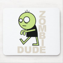 Zombie Dude mousepads