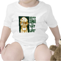 Zombie Get a Life t-shirts
