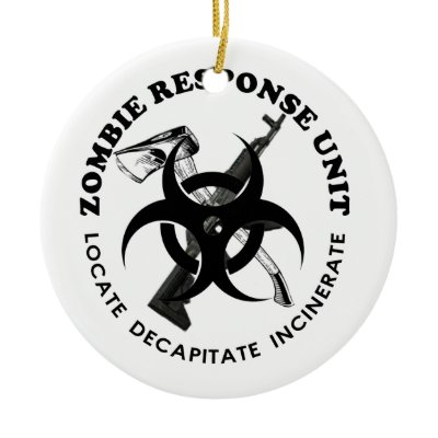 Zombie Gift Response Team Gifts Customize Ornament