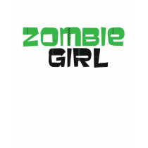 Zombie Girl shirt