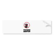 Zombie Hunter Bumper Stickers