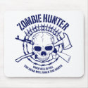 Zombie Hunter Mousepad