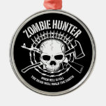 zombie hunter undead living dead ornaments