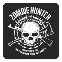 zombie hunter undead living dead square sticker