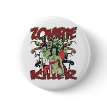 Zombie Killer Pinback Buttons