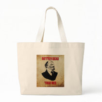 Zombie Lenin; Better Dead Than Red Bag