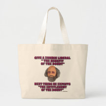Zombie Liberals Benefit of the Doubt Bag