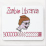 Zombie Librarian Mousepad