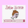 Zombie Librarian Postcards