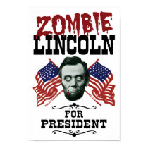 Zombie Lincoln For President Print