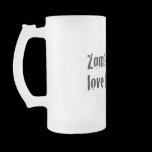 Everyone knows that even zombies need love too.
Even if they will try to eat your brain, or in this case, take a bite out of your heart... Zombie Love Stein Mug