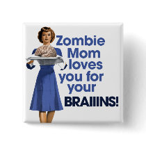 Zombie Mom Pins