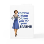 Zombie Mom Greeting Cards