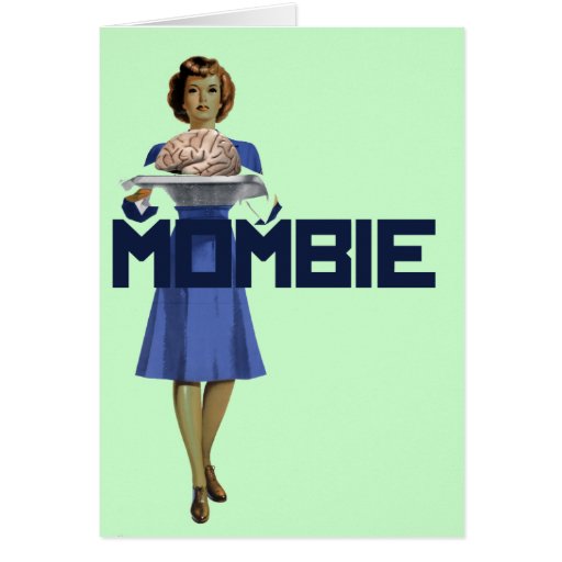 Zombie Mom Greeting Card