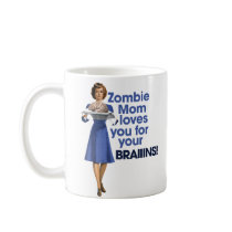 Zombie Mom Coffee Mugs
