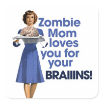 Zombie Mom Square Sticker