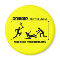 Zombie Preparedness Axes Reload Design Magnet