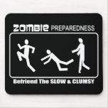 Zombie Preparedness Befriend Slow WHITE Design Mousepad