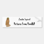 Zombie Squirrel Bumper Stickers Zombie Squirrel Bumper Stickers