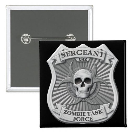 Zombie Task Force - Sergeant Badge Buttons