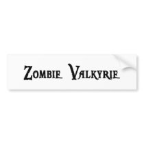 Zombie Valkyrie Bumper Sticker