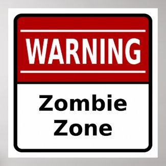 Zombie Zone Poster zazzle_print