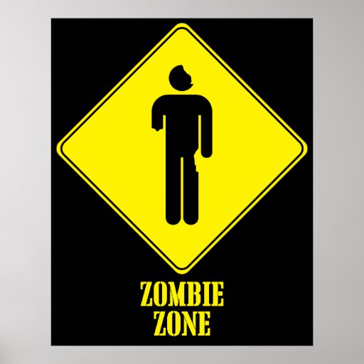 Zombie Zone Posters