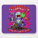 Zombies Are Real Mouse Pad mousepads