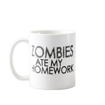 Zombies at my Homework mugs