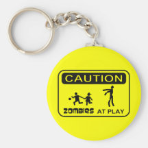 Zombies At Play Caution Sign BLACK Design Key Chains